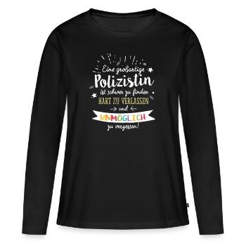 Großartige Polizistin Spruch Abschied Geschenk - Frauen Premium Bio Langarmshirt - Schwarz - Vorne - Julia (174cm)