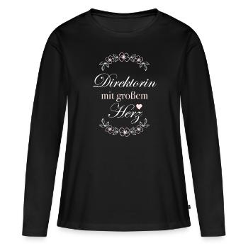 Geschenk Direktorin mit großem Herz - Frauen Premium Bio Langarmshirt - Schwarz - Vorne - Julia (174cm)