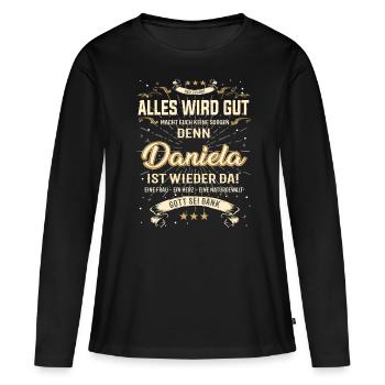 Daniela T-Shirt, Alles wird gut! - Frauen Premium Bio Langarmshirt - Schwarz - Vorne - Julia (174cm)