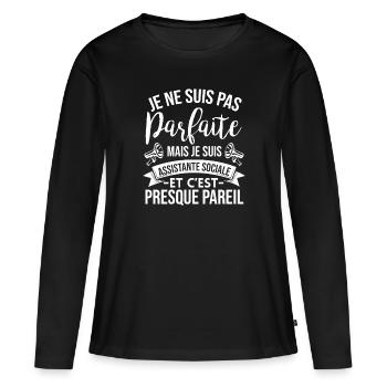 Assistante Sociale Parfaite Cadeau Femme Humour - T-shirt manches longues Premium bio Femme - noir - Devant - Julia (174cm)