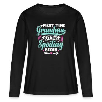 First Time Grandma Gifts Let The Spoiling Begin - T-shirt manches longues Premium bio Femme - noir - Devant - Julia (174cm)