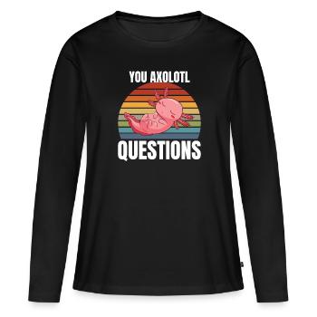 Vous Axolotl Questions - T-shirt manches longues Premium bio Femme - noir - Devant - Julia (174cm)
