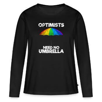 Les optimistes n’ont pas besoin d’un parapluie Optimiste - T-shirt manches longues Premium bio Femme - noir - Devant - Julia (174cm)