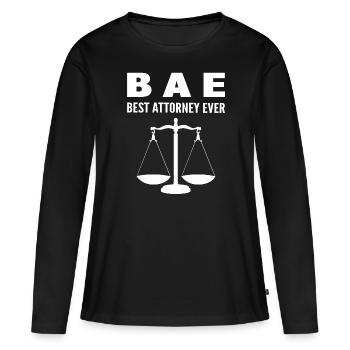 BAE Best Attorney Ever Rechtsanwalt - Frauen Premium Bio Langarmshirt - Schwarz - Vorne - Julia (174cm)