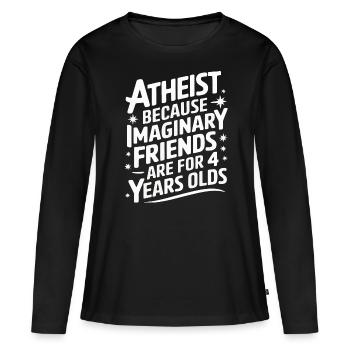 Atheismus Atheist Anti-Religion Agnostiker - Frauen Premium Bio Langarmshirt - Schwarz - Vorne - Julia (174cm)
