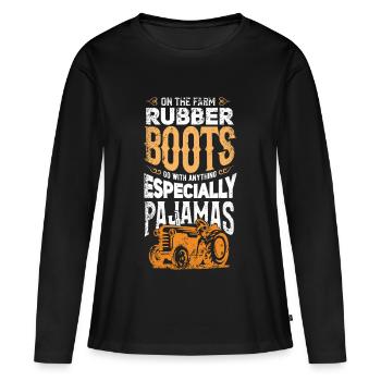 Rubber boots with pajamas | Farm outfit farmer - Women's Premium Organic Long Sleeve Shirt - black - Front - Julia (174cm)