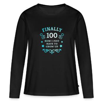 Enfin 100e anniversaire en grandissant - T-shirt manches longues Premium bio Femme - noir - Devant - Julia (174cm)