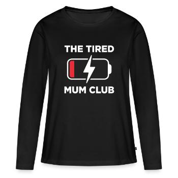 The Tired Mum Club - Women's Premium Organic Long Sleeve Shirt - black - Front - Julia (174cm)