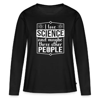 Les scientifiques disent aux chercheurs - T-shirt manches longues Premium bio Femme - noir - Devant - Julia (174cm)