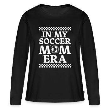 In My Soccer Mom Era | Soccer mom - Women's Premium Organic Long Sleeve Shirt - black - Front - Julia (174cm)