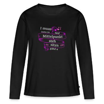 Im Mittelpunkt stehn - bayerischer Spruch - Frauen Premium Bio Langarmshirt - Schwarz - Vorne - Julia (174cm)