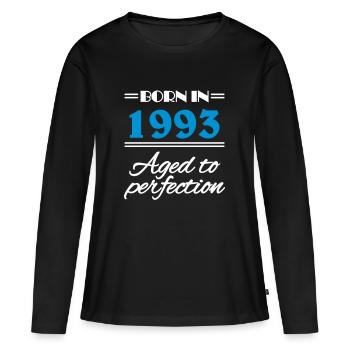 Born in 1993 Aged to perfection - Frauen Premium Bio Langarmshirt - Schwarz - Vorne - Julia (174cm)