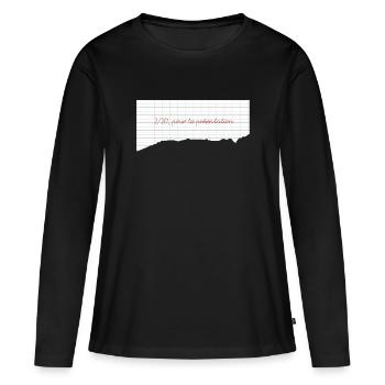 T-shirt humoristique prof / élève - école - T-shirt manches longues Premium bio Femme - noir - Devant - Julia (174cm)