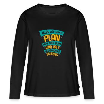 alles lief nach plan - lustiges T-shirt - Frauen Premium Bio Langarmshirt - Schwarz - Vorne - Julia (174cm)