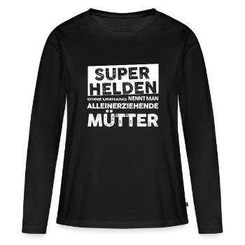 Mütter - Super Helden - Frauen Premium Bio Langarmshirt - Schwarz - Vorne - Julia (174cm)