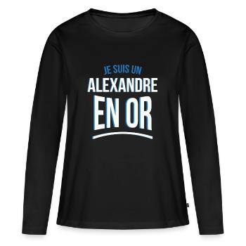 je suis un Alexandre en or cadeau idée humour - T-shirt manches longues Premium bio Femme - noir - Devant - Julia (174cm)