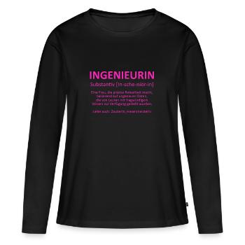 Ingenieurin - Substantiv In-sche-niör-in (pink) - Frauen Premium Bio Langarmshirt - Schwarz - Vorne - Julia (174cm)