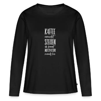 Kaffee ist mein Leben - Schwarzer Kaffee Shirt - Frauen Premium Bio Langarmshirt - Schwarz - Vorne - Julia (174cm)