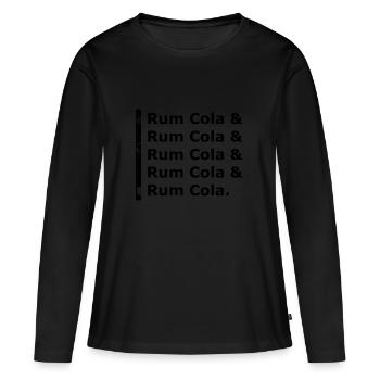 Rum Cola & Rum Cola - Frauen Premium Bio Langarmshirt - Schwarz - Vorne - Julia (174cm)