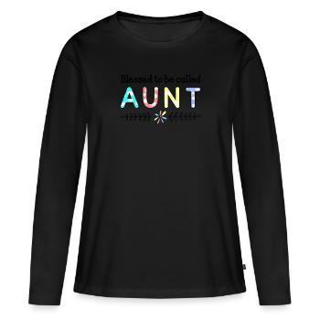 Bienheureuse d'être appelée tante - T-shirt manches longues Premium bio Femme - noir - Devant - Julia (174cm)