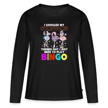 Mes Symtoms se sont avérés que j'avais juste besoin de jouer au bingo - T-shirt manches longues Premium bio Femme - noir - Devant - Julia (174cm)