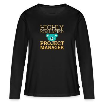 "Project Manager Koalafied | Project Manager" - Frauen Premium Bio Langarmshirt - Schwarz - Vorne - Julia (174cm)