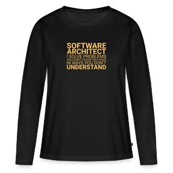 "Software Architect Problem |Software Architektur" - Frauen Premium Bio Langarmshirt - Schwarz - Vorne - Julia (174cm)