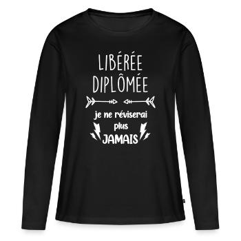 Libérée Diplômée Je ne réviserai plus jamais - T-shirt manches longues Premium bio Femme - noir - Devant - Julia (174cm)