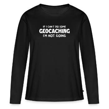 Lustiges Geocacher Geocache Geocaching Geschenk - Frauen Premium Bio Langarmshirt - Schwarz - Vorne - Julia (174cm)
