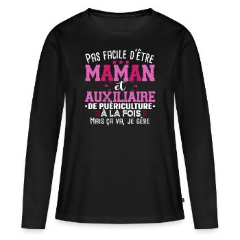 Maman Auxiliaire Puériculture Puéricultrice Métier - T-shirt manches longues Premium bio Femme - noir - Devant - Julia (174cm)