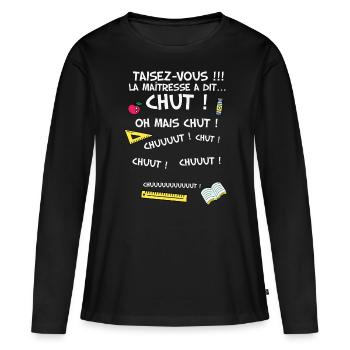 Humour institutrice enfant, maitresse d'école - T-shirt manches longues Premium bio Femme - noir - Devant - Julia (174cm)