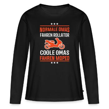 Coole Omas fahren Moped Design - Frauen Premium Bio Langarmshirt - Schwarz - Vorne - Julia (174cm)