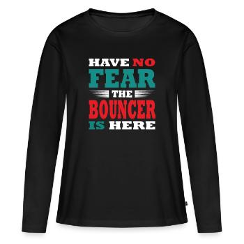 N’ayez pas peur que le videur soit ici Tenue - T-shirt manches longues Premium bio Femme - noir - Devant - Julia (174cm)