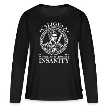 Caligula – Quand l’ambition rencontre la folie - T-shirt manches longues Premium bio Femme - noir - Devant - Julia (174cm)