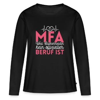 MFA witziger Beruf Spruch - Frauen Premium Bio Langarmshirt - Schwarz - Vorne - Julia (174cm)