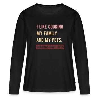 J’aime cuisiner ma famille et mes animaux de compagnie Commas Save - T-shirt manches longues Premium bio Femme - noir - Devant - Julia (174cm)