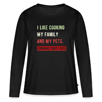 J’aime cuisiner ma famille et mes animaux de compagnie Commas Save - T-shirt manches longues Premium bio Femme - noir - Devant - Julia (174cm)