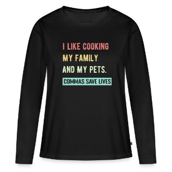 J’aime cuisiner ma famille et mes animaux de compagnie Commas Save - T-shirt manches longues Premium bio Femme - noir - Devant - Julia (174cm)