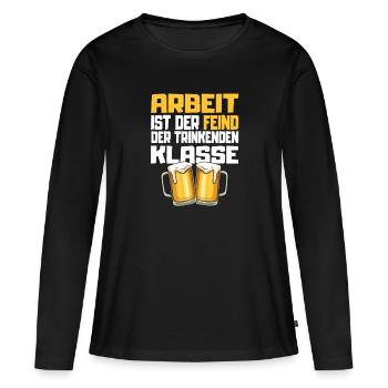 Bier - Arbeit ist der Feind der trinkenden Klasse - Frauen Premium Bio Langarmshirt - Schwarz - Vorne - Julia (174cm)