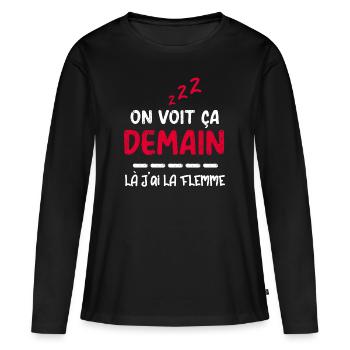Flemme flemmingite procrastination flemmard - T-shirt manches longues Premium bio Femme - noir - Devant - Julia (174cm)