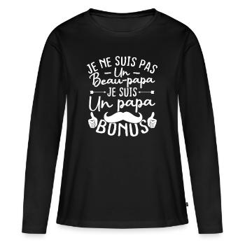 Je ne suis pas un beau papa je suis un papa bonus - T-shirt manches longues Premium bio Femme - noir - Devant - Julia (174cm)