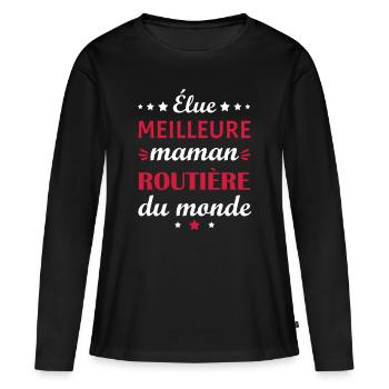 Élue meilleure maman routière, fête des mères - T-shirt manches longues Premium bio Femme - noir - Devant - Julia (174cm)