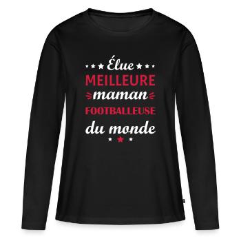 Élue meilleure maman footballeuse, fête des mères - T-shirt manches longues Premium bio Femme - noir - Devant - Julia (174cm)