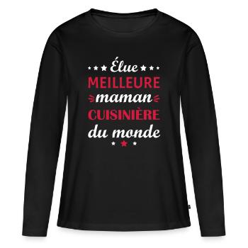 Élue meilleure maman cuisinière, fête des mères - T-shirt manches longues Premium bio Femme - noir - Devant - Julia (174cm)