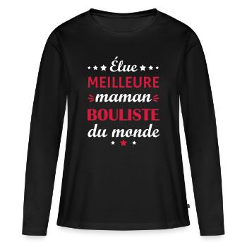 Élue meilleure maman bouliste, fête des mères - T-shirt manches longues Premium bio Femme - noir - Devant - Julia (174cm)