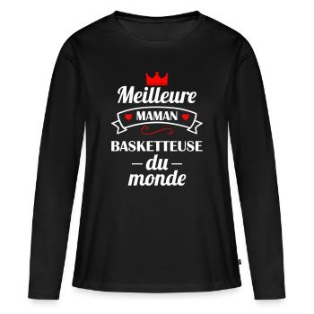 Meilleure maman basketteuse du monde, basket - T-shirt manches longues Premium bio Femme - noir - Devant - Julia (174cm)
