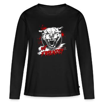 Not Friendly Saying Dogs Dog Wilsigns - Women's Premium Organic Long Sleeve Shirt - black - Front - Julia (174cm)