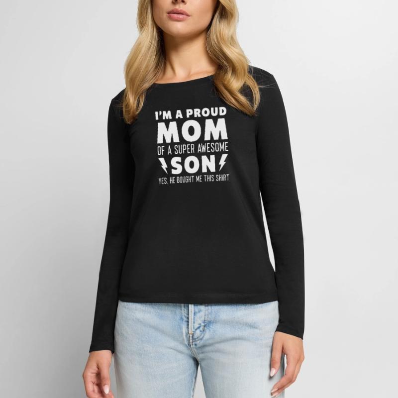 Ich bin eine stolze Mutter eines super tollen Sohnes Frauen Premium Bio Langarmshirt