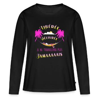 t-shirt femme retraitée liberée delivrée - T-shirt manches longues Premium bio Femme - noir - Devant - Julia (174cm)