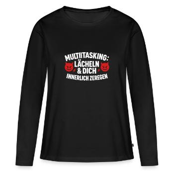 Multitasking Lächeln Innerlich Zerlegen - Frauen Premium Bio Langarmshirt - Schwarz - Vorne - Julia (174cm)